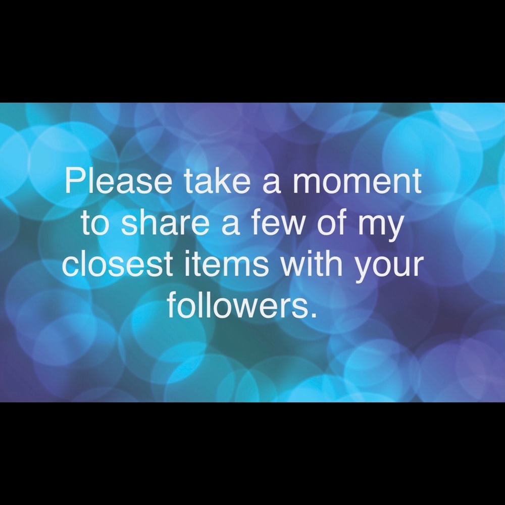 Please take a moment to share some of my items with your followers